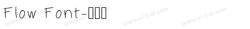 Flow Font字体转换